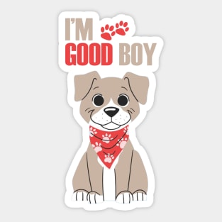 Dog I'm Good Boy T-shirt Sticker